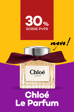 Novo perfume Chloé Le Parfum  com destaque promocional de 30% sobre preço de Venda ao Público Recomendado
